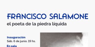 Inauguración de “Francisco Salamone, el poeta de la piedra líquida”