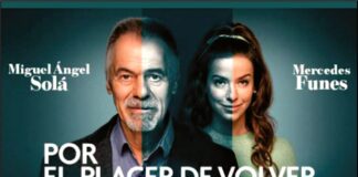 LLEGAN MIGUEL ÁNGEL SOLÁ Y MERCEDES FUNES CON LA OBRA “POR EL PLACER DE VOLVER A VERLA”