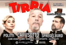 LLEGA “TIRRIA” CON DIEGO CAPUSOTTO Y GRAN ELENCO