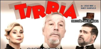 LLEGA “TIRRIA” CON DIEGO CAPUSOTTO Y GRAN ELENCO